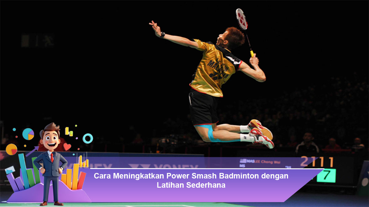Cara-Meningkatkan-Power-Smash-Badminton-dengan-Latihan-Sederhana